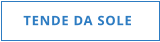 TENDE DA SOLE